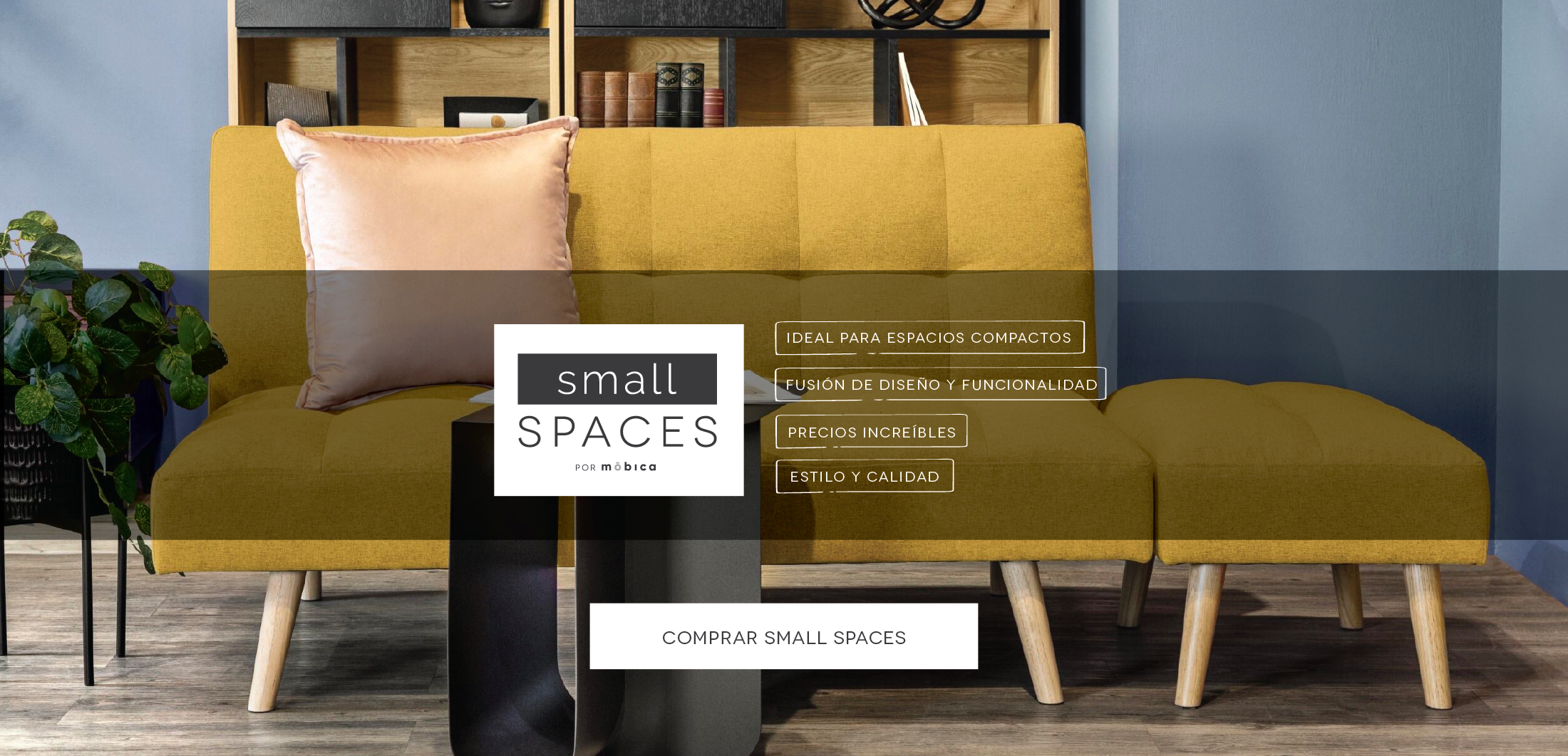 small spaces